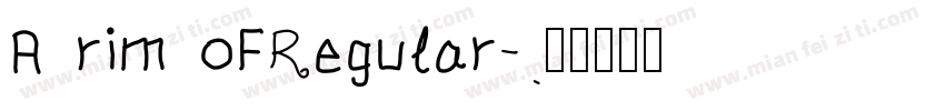 A rim oFRegular字体转换